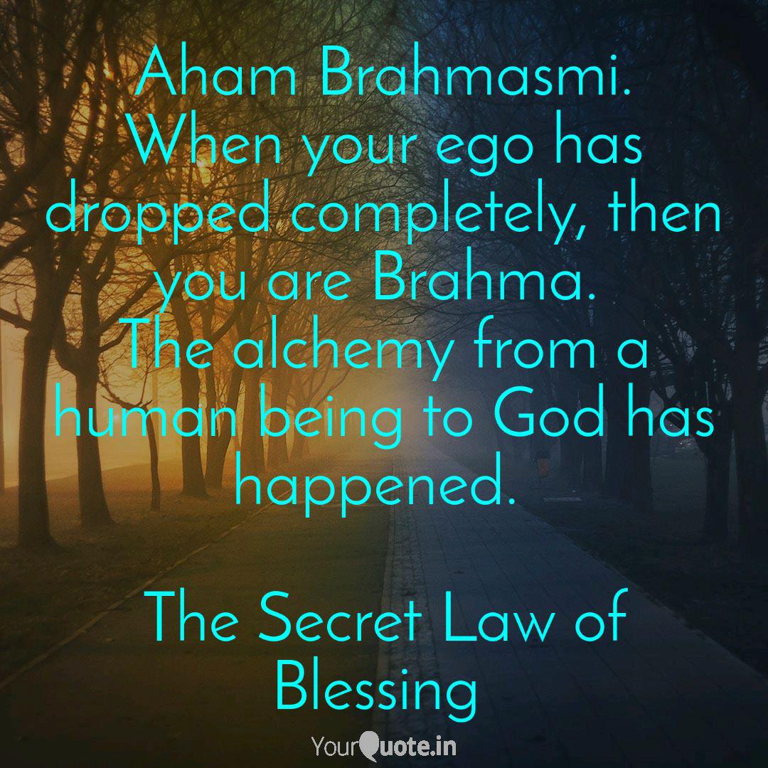 Detail Aham Brahmasmi Quotes Nomer 11