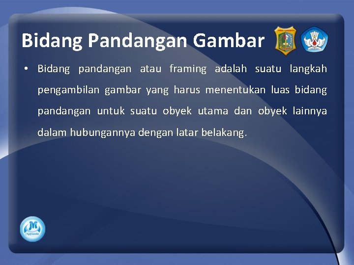 Detail Bidang Pandangan Pengambilan Gambar Nomer 18