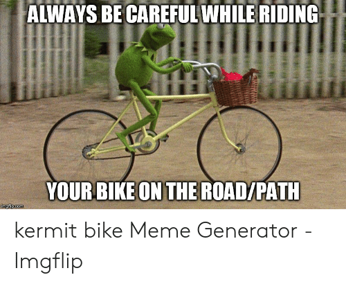 Detail Bike Stick Meme Generator Nomer 36