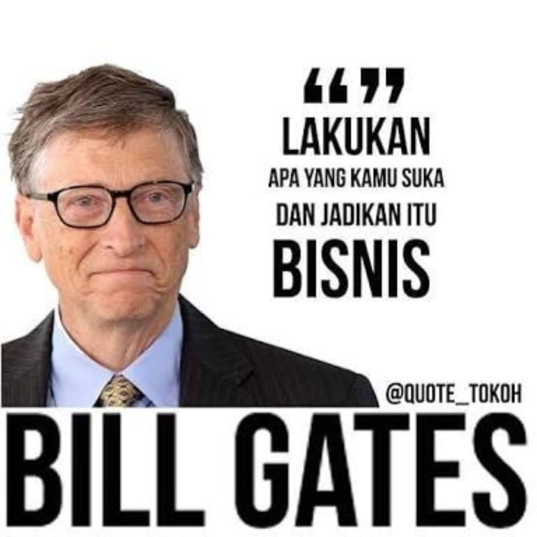 Detail Bill Gates Quotes Indonesia Nomer 6