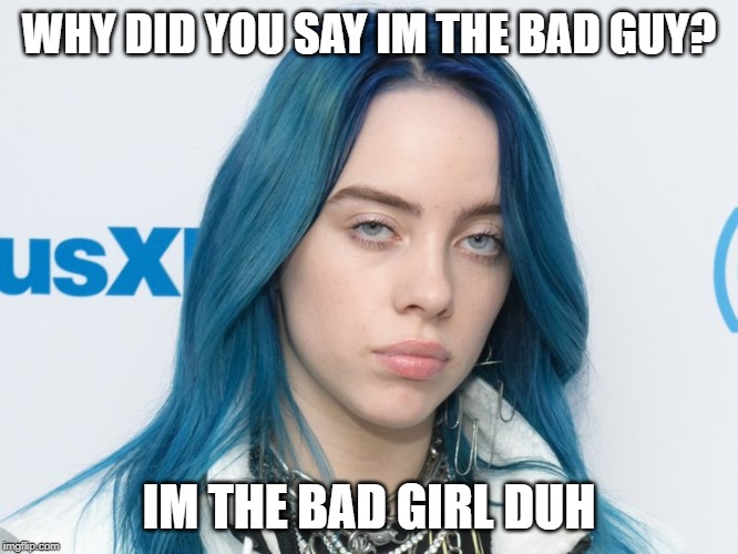 Detail Billie Eilish Meme Nomer 51