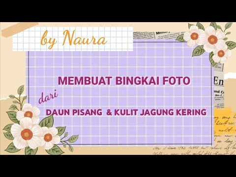 Detail Bingkai Foto Dari Pelepah Pisang Nomer 24