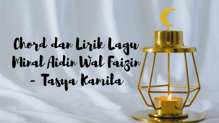 Detail Foto Minal Aidin Wal Faizin Nomer 53