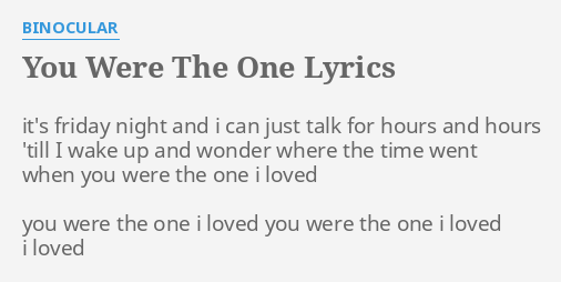 Detail Binocular Lyrics Nomer 43