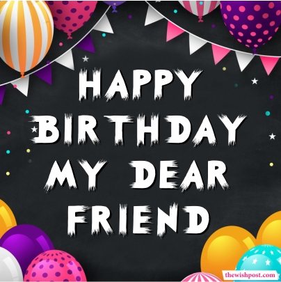 Detail Birthday Images For Friend Free Download Nomer 48