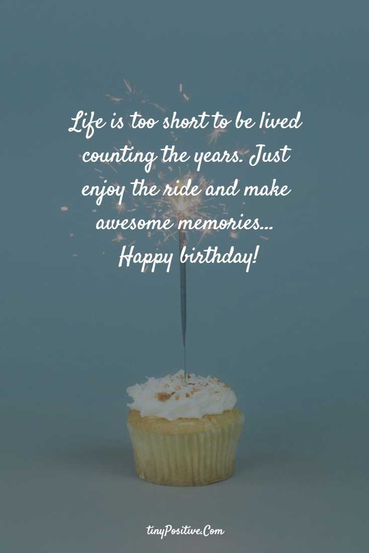 Detail Birthday Memories Quotes Nomer 30