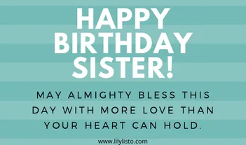 Detail Birthday Quotes For Sister Nomer 15