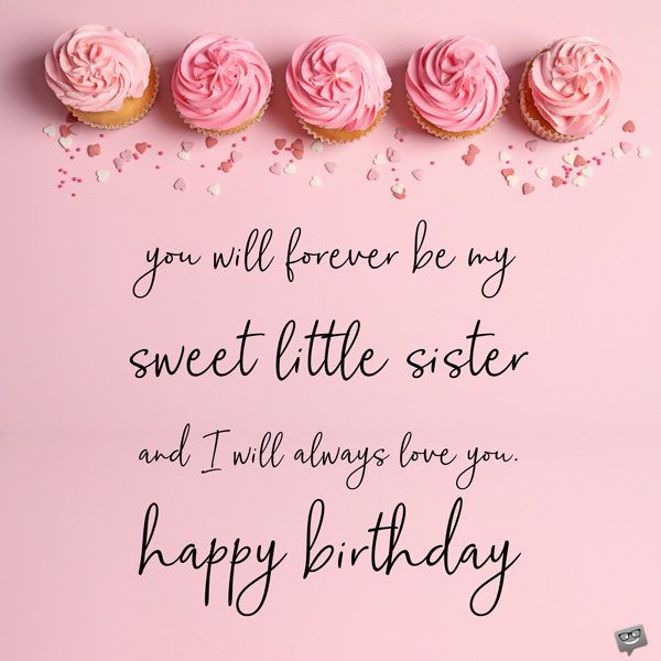 Detail Birthday Quotes For Sister Nomer 10