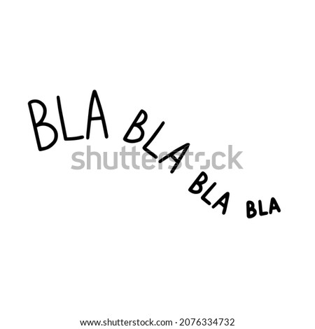 Detail Bla Bla Bla Vector Png Nomer 23