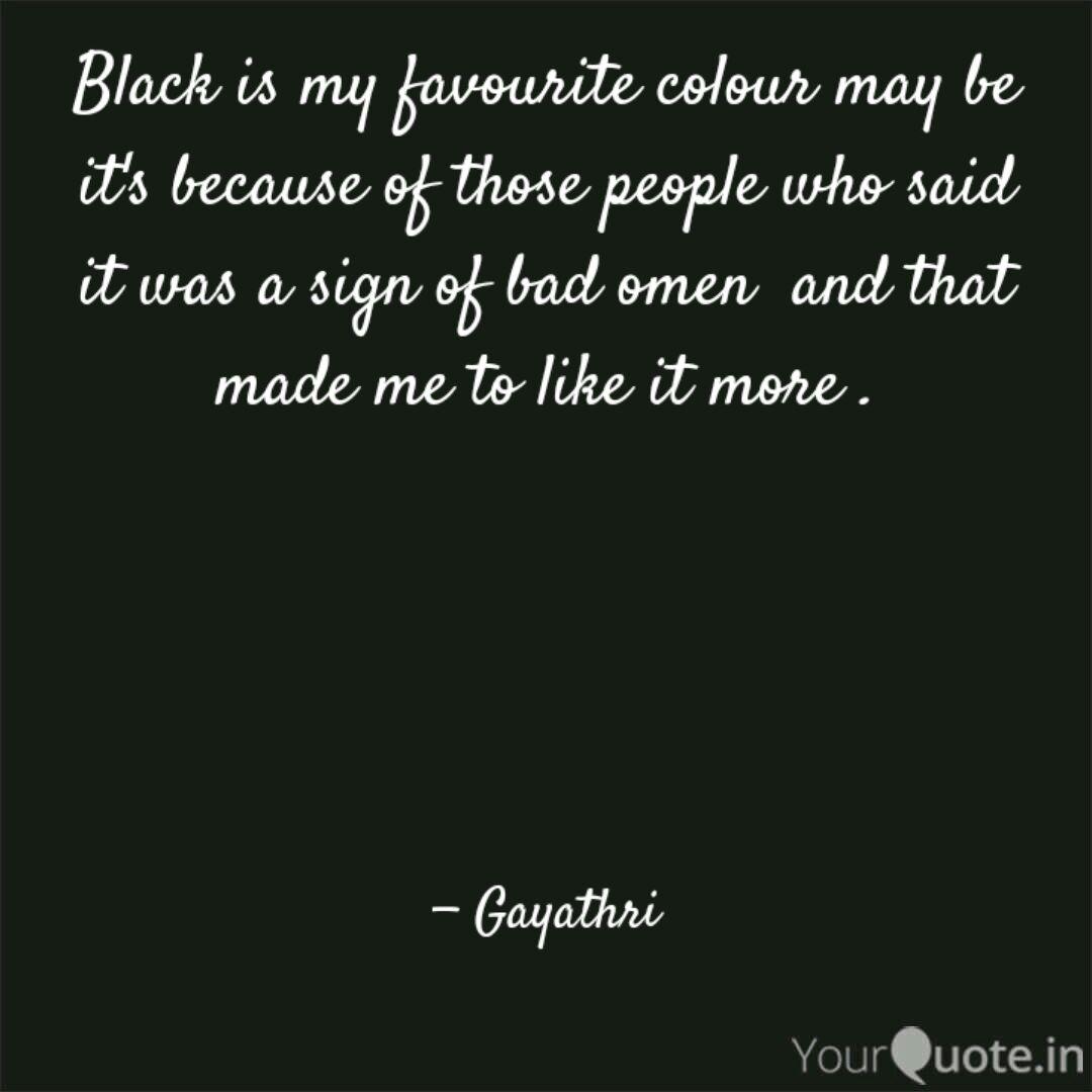 Detail Black Is My Favorite Color Quotes Nomer 45