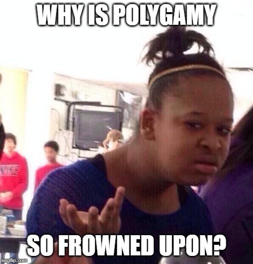 Detail Black Polygamy Meme Nomer 27