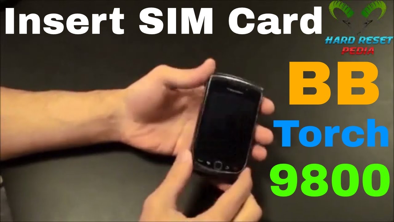 Detail Blackberry Torch Sim Card Nomer 7