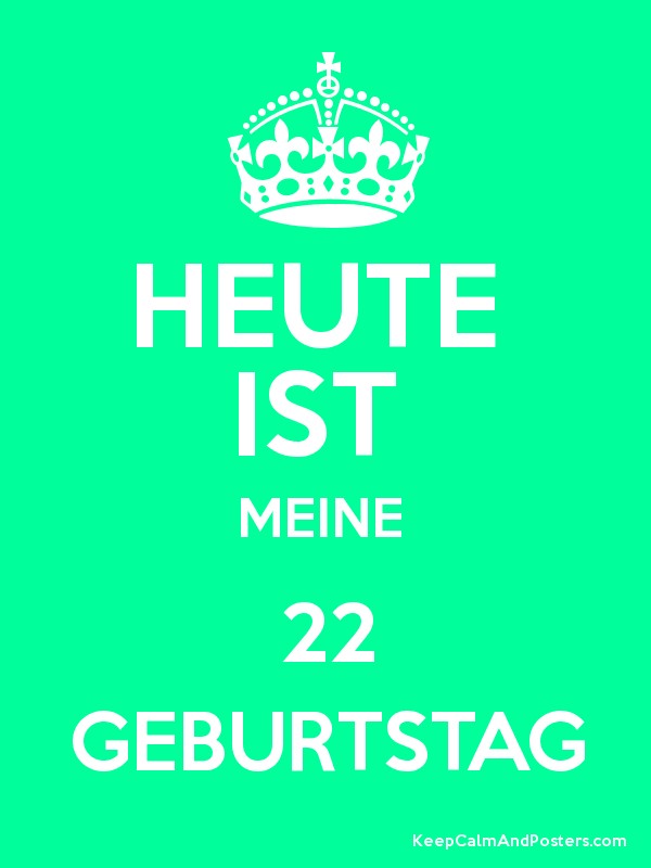 Heute Ist Mein Geburtstag