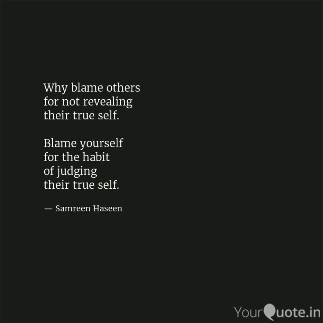 Detail Blame Myself Quotes Nomer 39