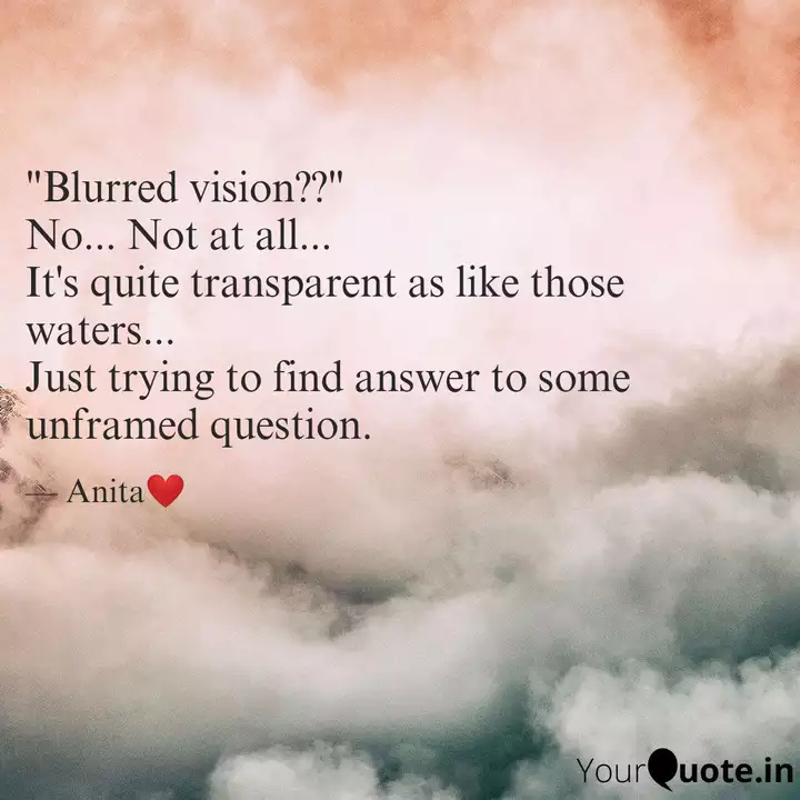 Detail Blurry Vision Quotes Nomer 19
