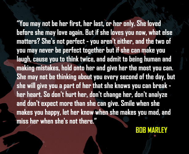 Detail Bob Marley Quotes About Relationships Nomer 38