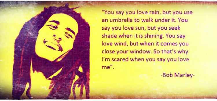 Detail Bob Marley Quotes About Relationships Nomer 50