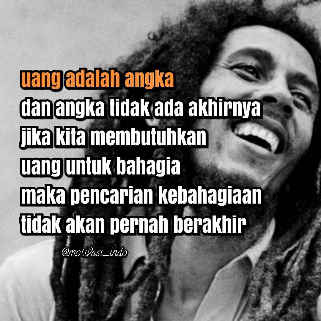 Detail Bob Marley Quotes Indonesia Nomer 8