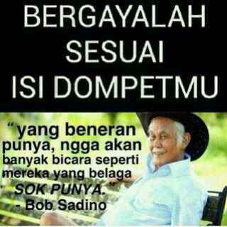 Detail Bob Sadino Quotes Nomer 38