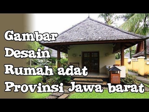 Detail Foto Rumah Adat Jawa Barat Nomer 42