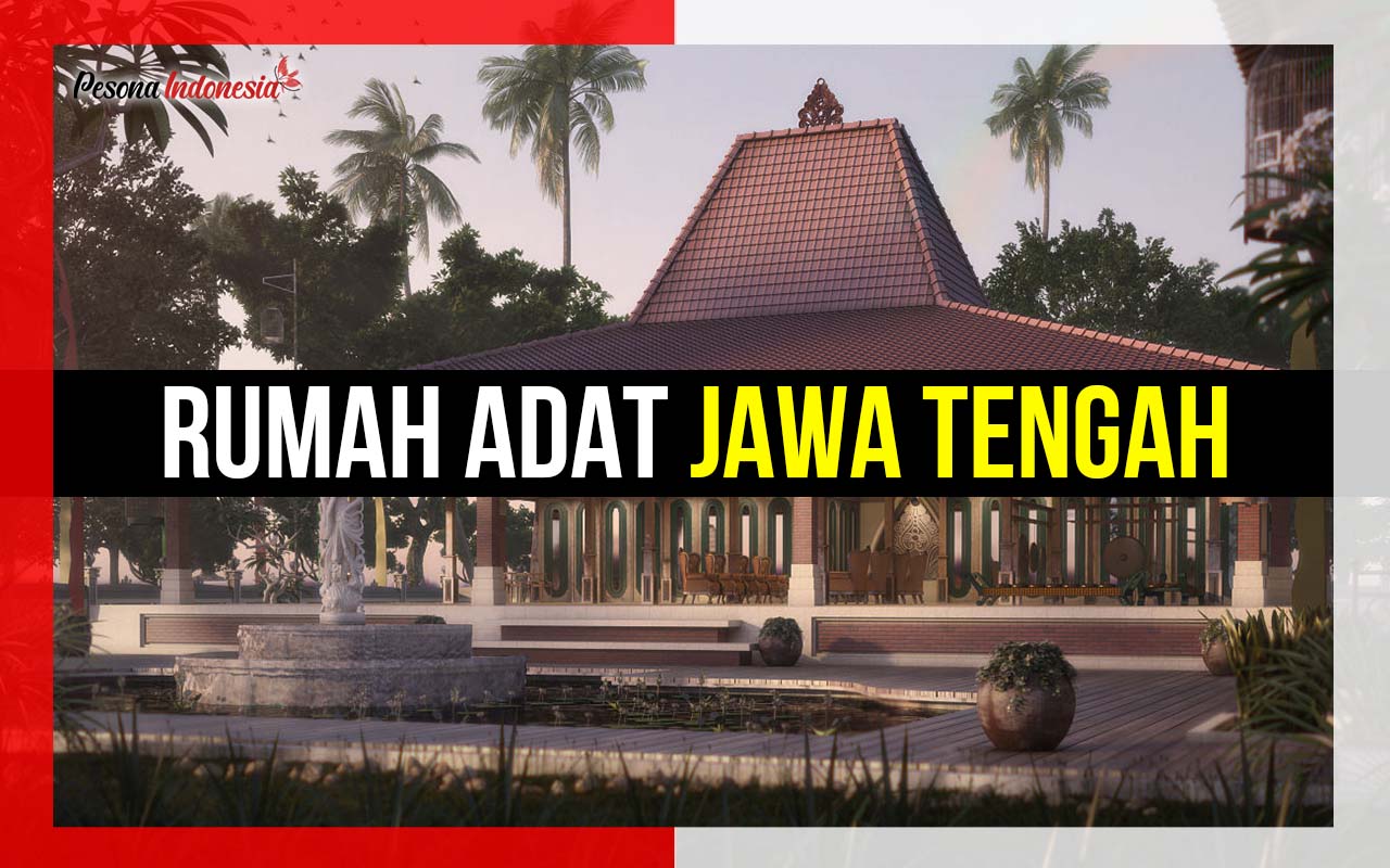 Detail Foto Rumah Adat Jawa Tengah Nomer 47