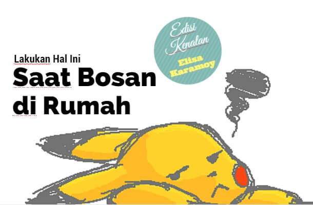 Detail Bosan Di Rumah Nomer 41