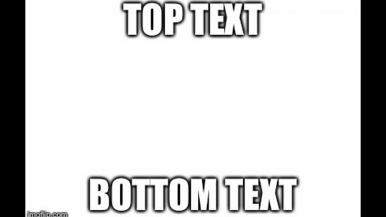 Detail Bottom Text Meme Nomer 25