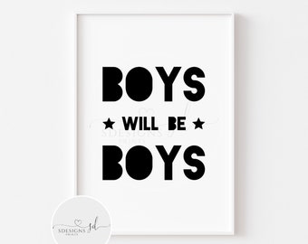 Detail Boys Will Be Boys Quotes Nomer 20