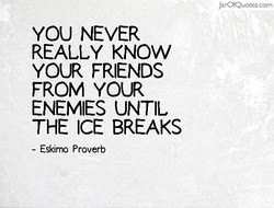 Detail Break The Ice Quotes Nomer 10