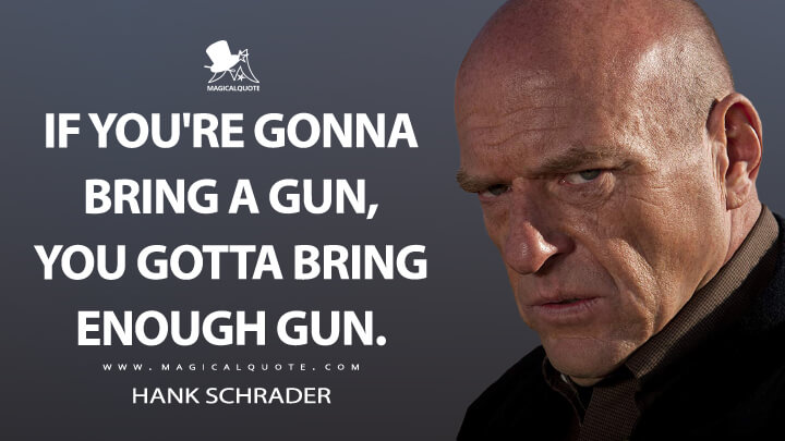 Detail Breaking Bad Quotes Nomer 25