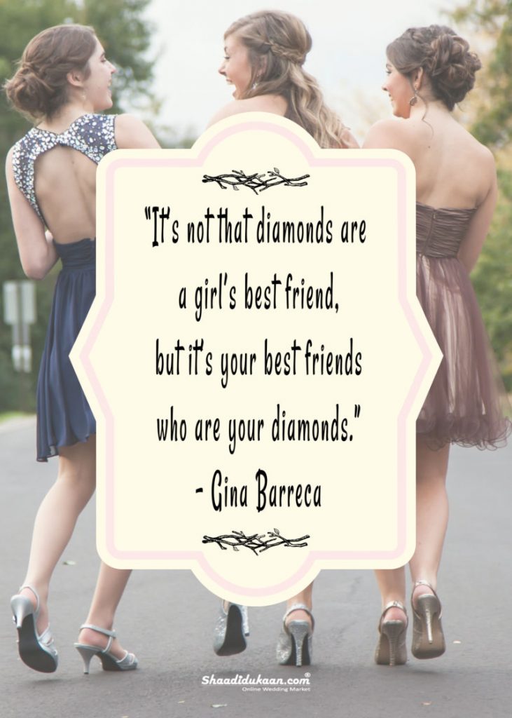 Detail Bride To Be Quotes For Best Friend Nomer 8