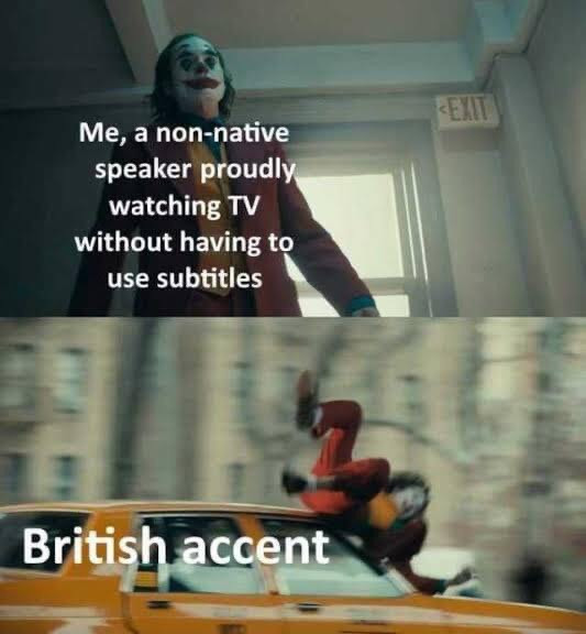 Detail British Accent Meme Nomer 28