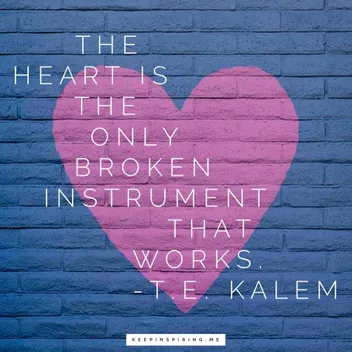 Detail Broken Heart Love Quotes Nomer 44