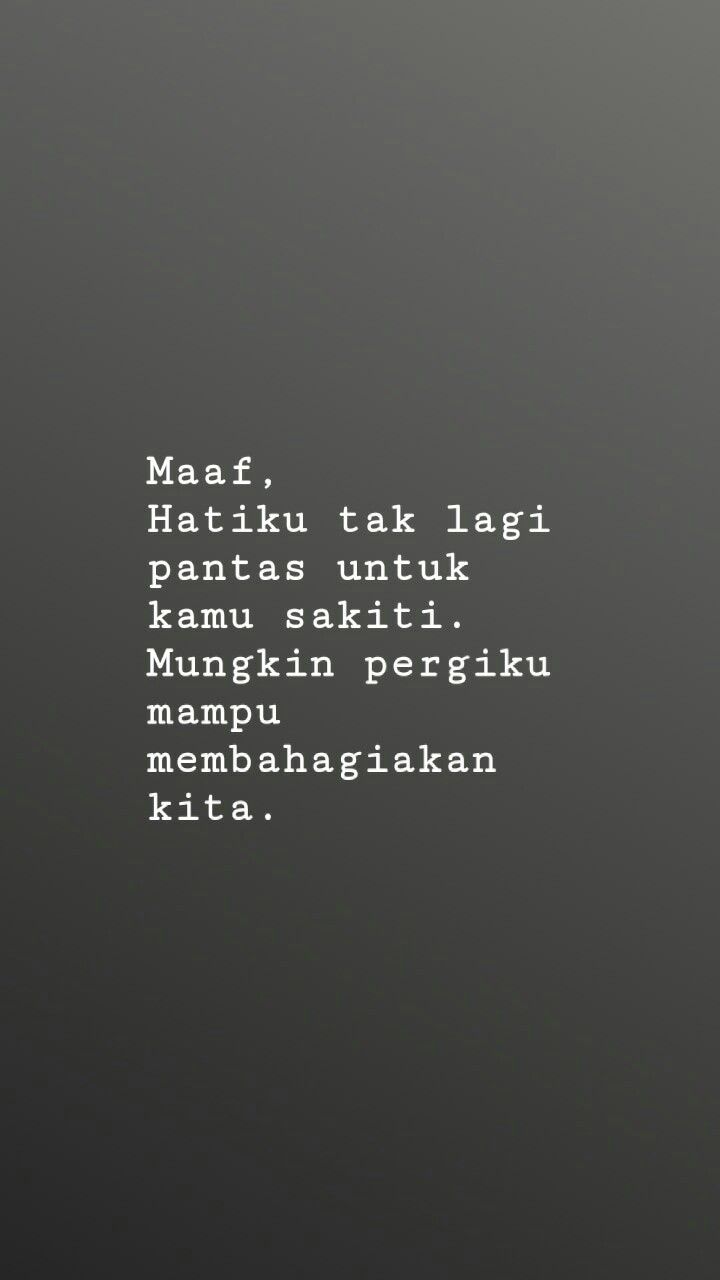 Detail Broken Heart Quotes Indonesia Nomer 15