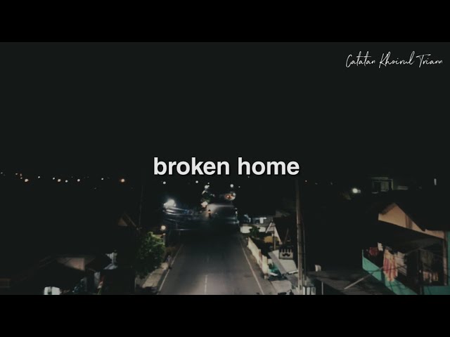 Detail Broken Home Quotes Indonesia Nomer 34