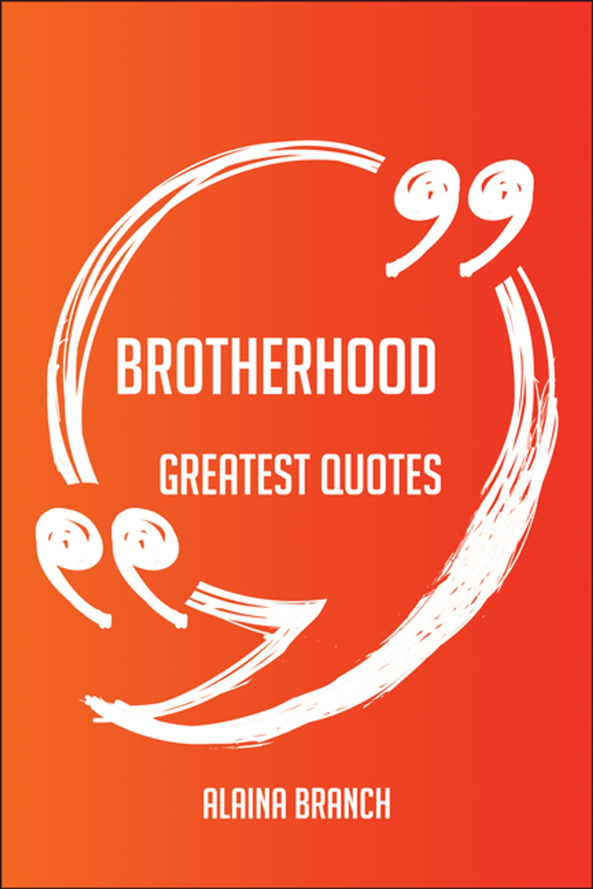 Detail Brotherhood Quotes Short Nomer 7