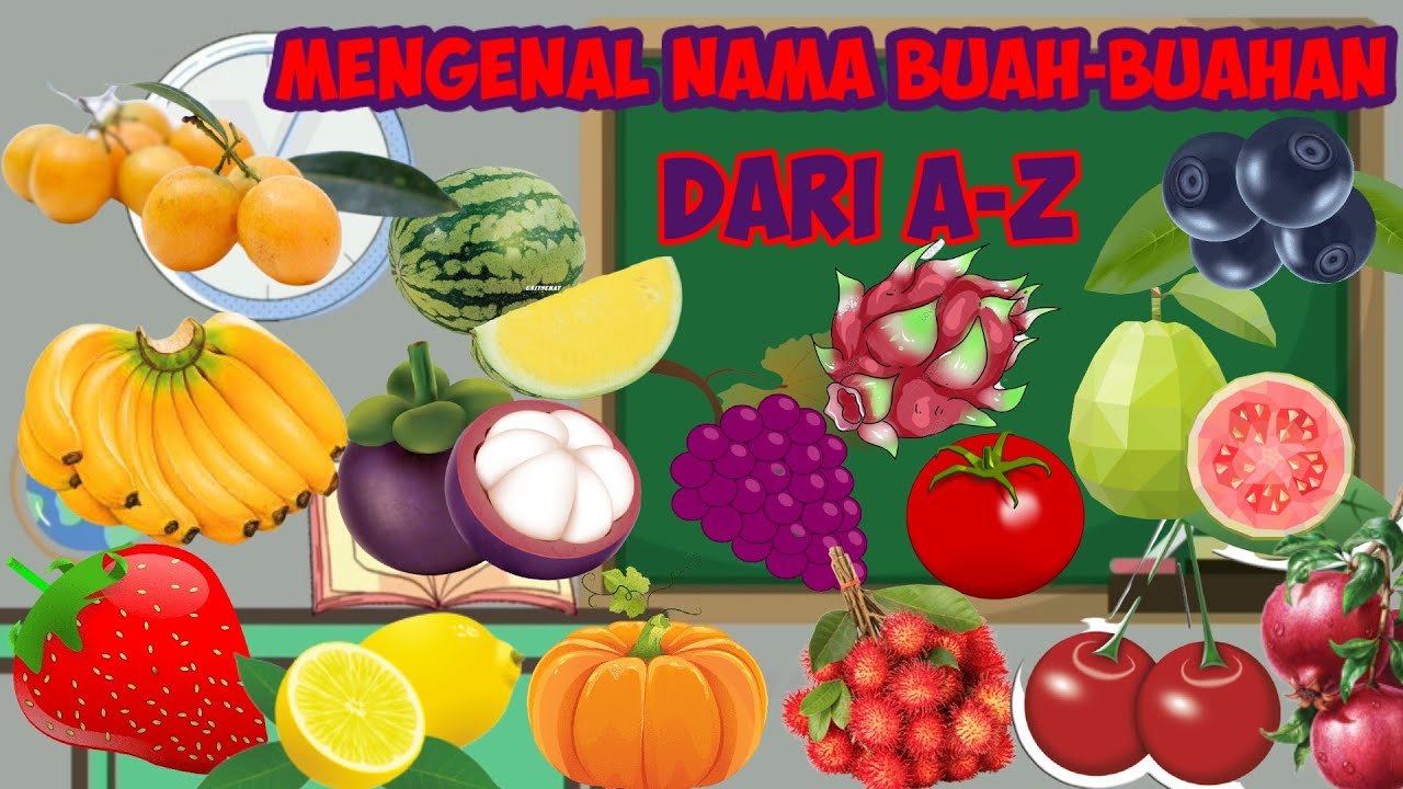 Detail Buah Dari A Sampai Z Nomer 19