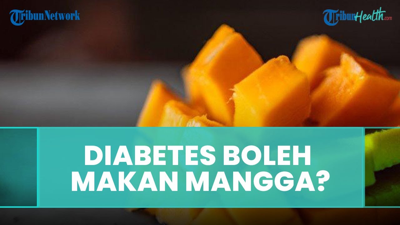 Detail Buah Mangga Untuk Diabetes Nomer 53