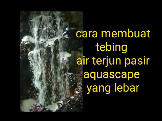 Detail Buat Air Terjun Aquascape Nomer 11