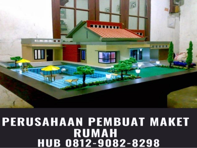 Detail Buat Maket Rumah Nomer 37