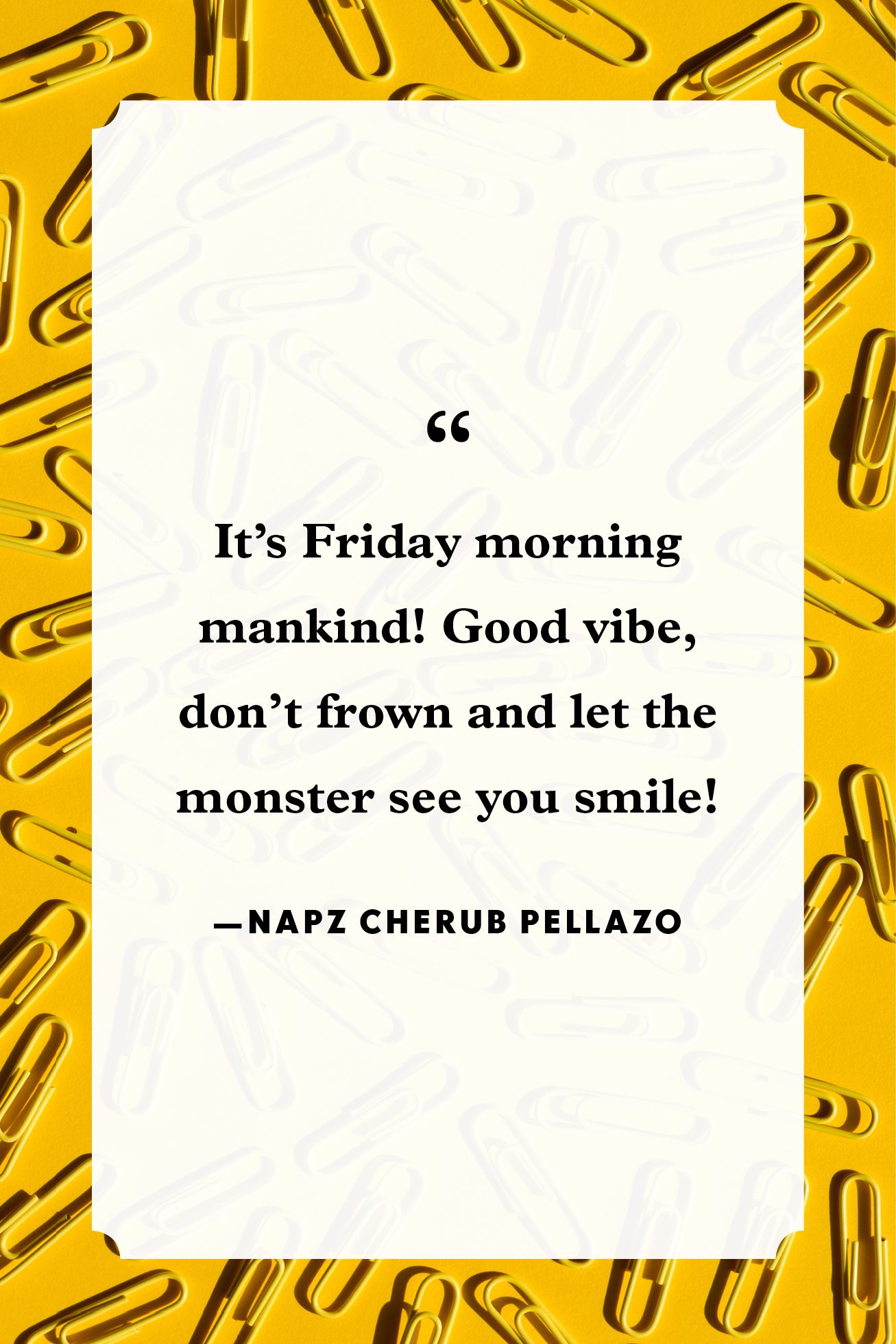 Detail Friday Quotes Happy Nomer 4