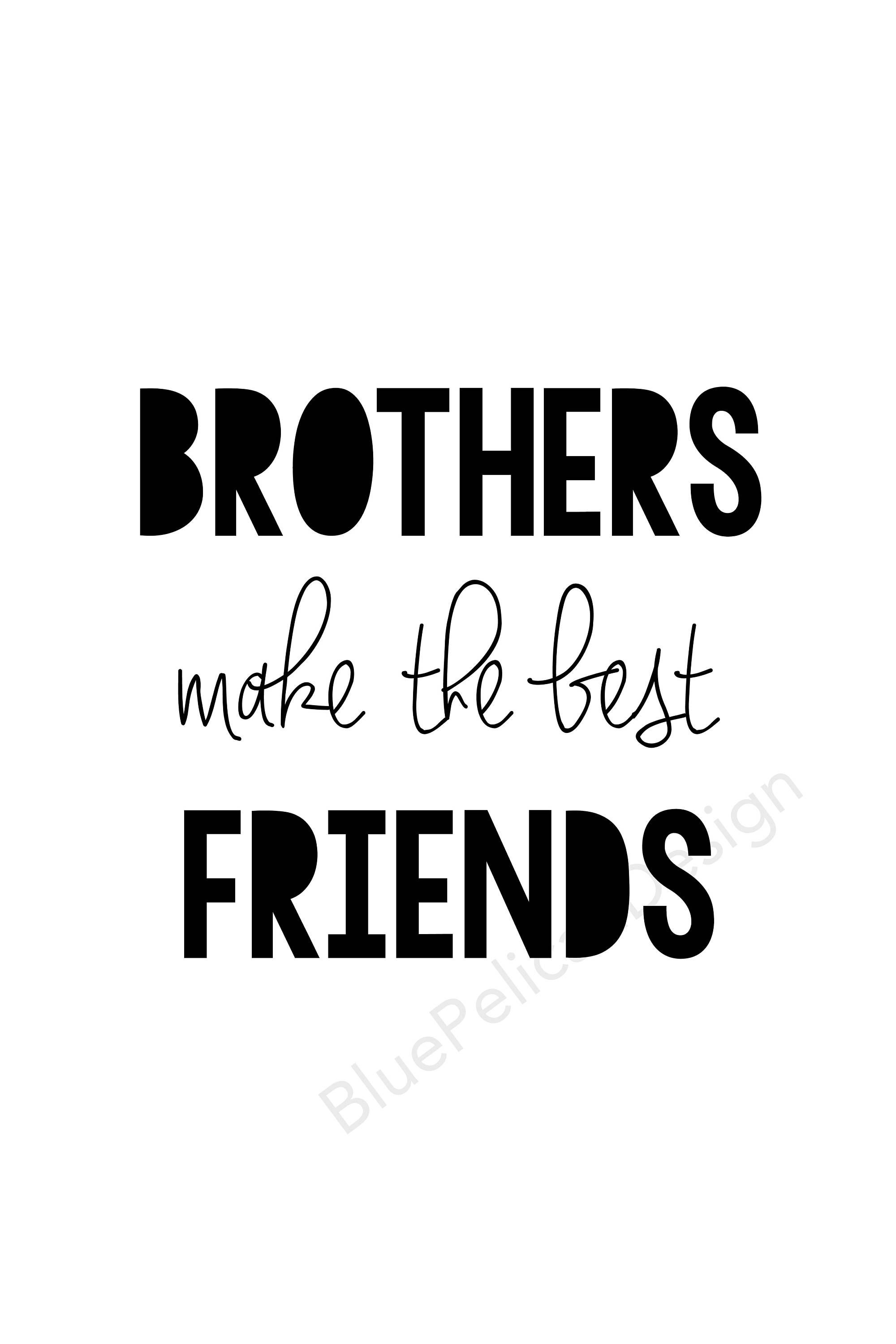 Detail Friend Like Brother Quotes Nomer 3