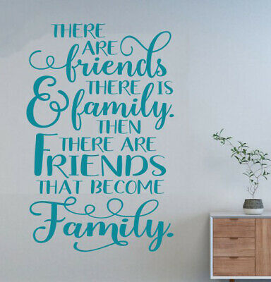 Detail Friends Become Family Quotes Nomer 22