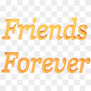 Detail Friends Forever Png Nomer 48