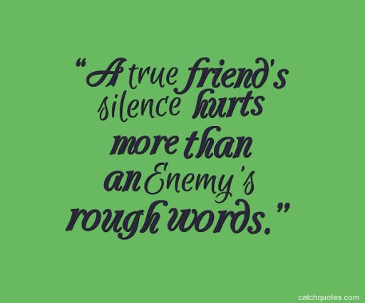 Detail Friends Silence Quotes Nomer 37