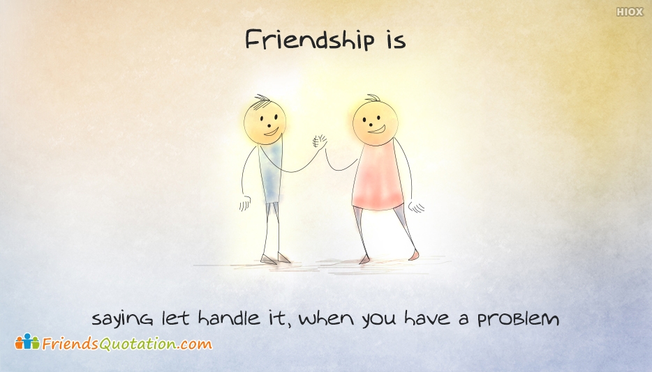 Download Friendship Problems Quotes Nomer 22