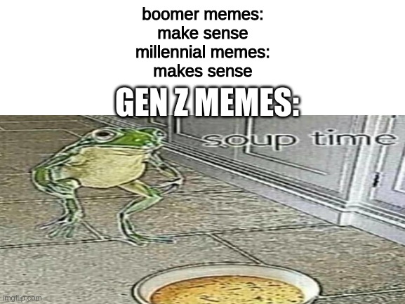 Detail Frog Soup Time Meme Nomer 24