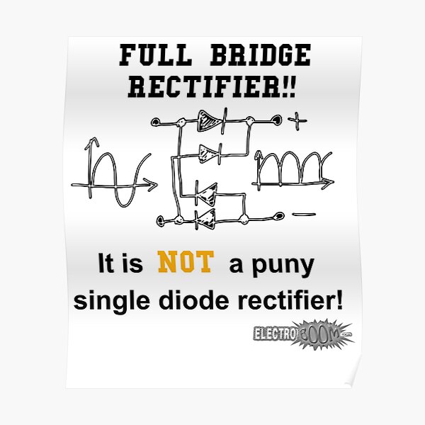 Detail Full Bridge Rectifier Meme Nomer 48