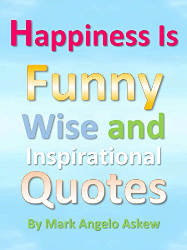 Detail Funny Happy Quotes Nomer 29