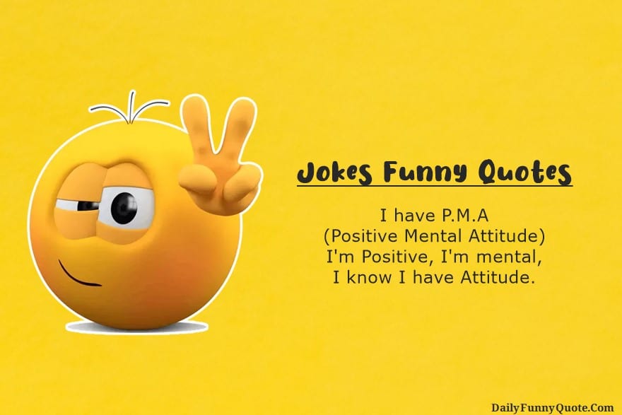 Detail Funny Jokes And Quotes Nomer 45